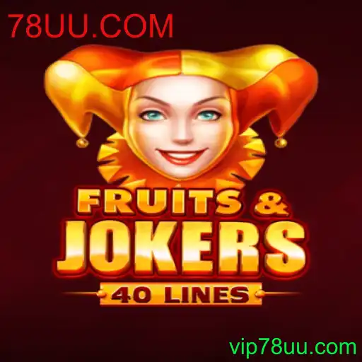 Entendendo o Jogo FruitsAndJokers40 e sua Ligação com 78UU.COM